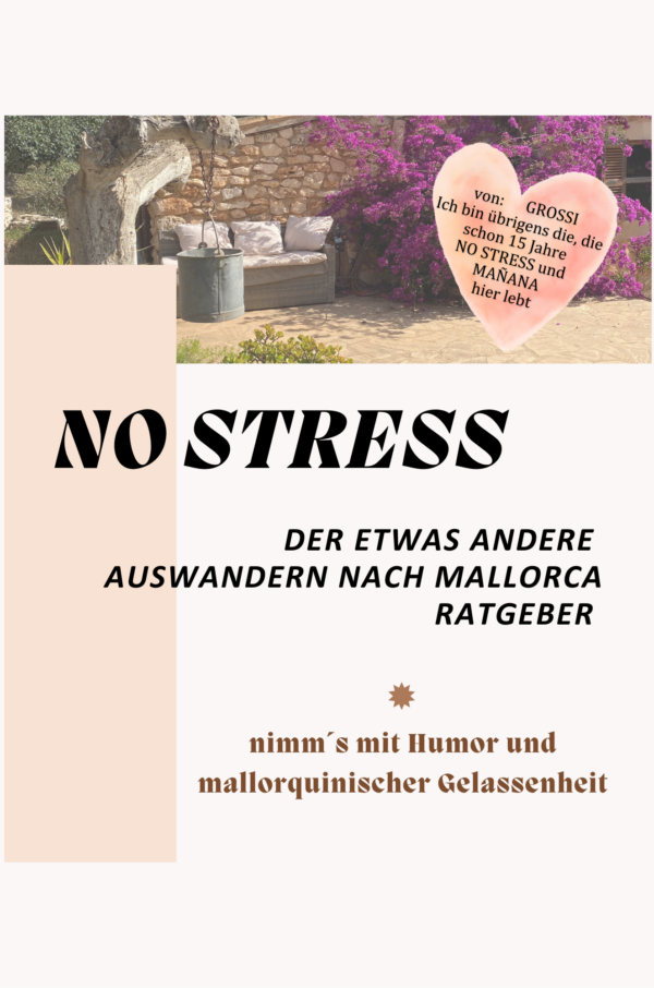 NO STRESS - Auswandern nach Mallorca Ratgeber